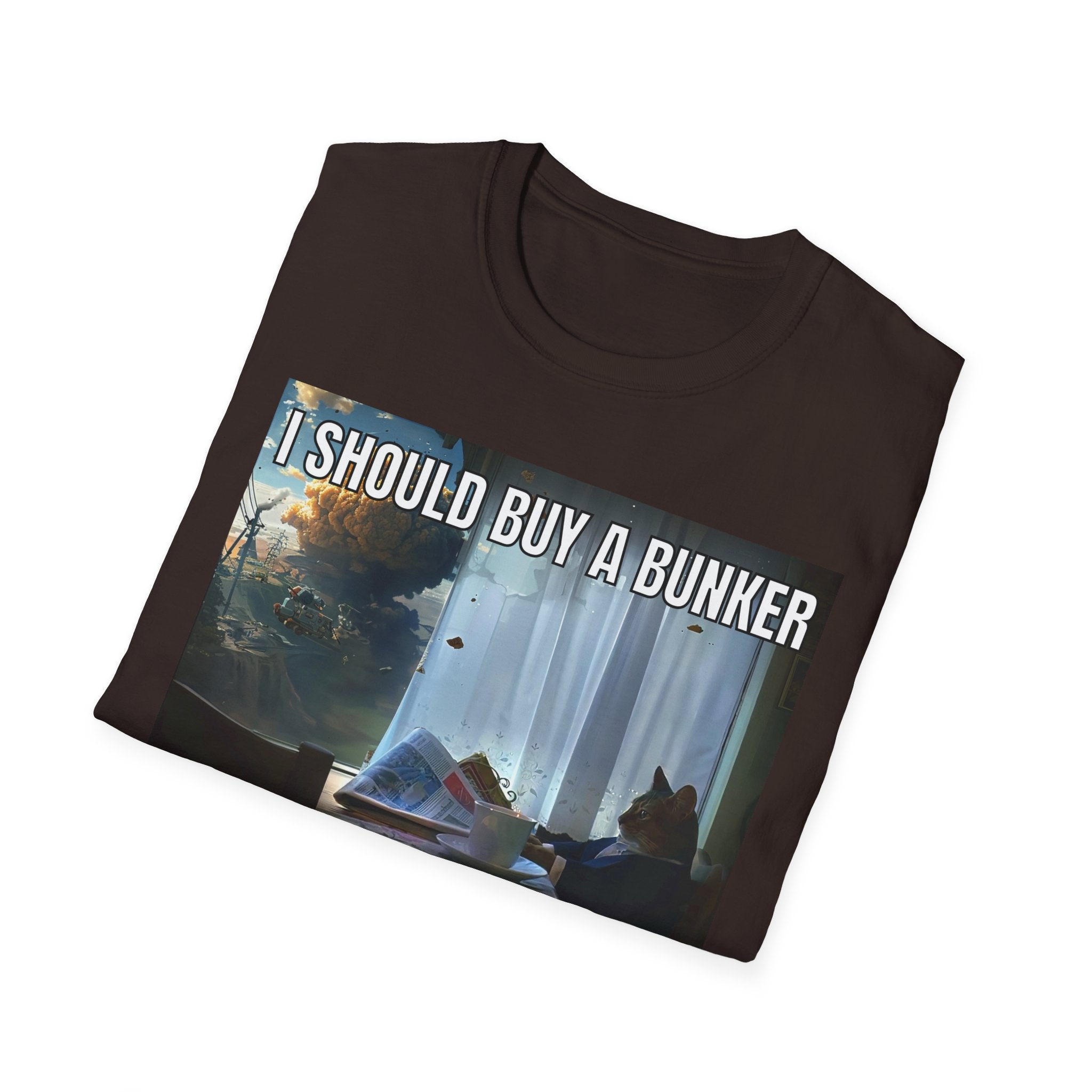 I Should Buy a Bunker T-Shirt — 2026 last situation